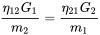 StartFraction eta 12 upper G 1 Over m 2 EndFraction equals StartFraction eta 21 upper G 2 Over m 1 EndFraction