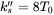 k double-prime Subscript s Baseline equals 8 upper T 0