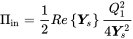 normal upper Pi Subscript in Baseline equals one-half upper R e left-brace bold-italic upper Y Subscript s Baseline right-brace StartFraction upper Q 1 squared Over 4 bold-italic upper Y Subscript s Superscript 2 Baseline EndFraction