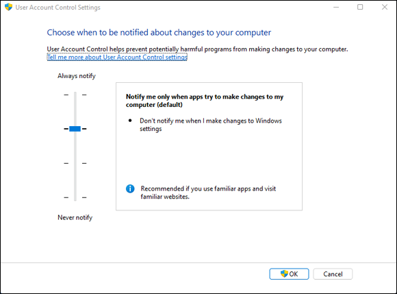 Snapshot of Windows 11 allows you to change the level of UAC intrusiveness.