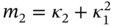 m 2 equals kappa 2 plus kappa 1 squared