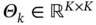 upper Theta Subscript k Baseline element-of double-struck upper R Superscript upper K times upper K