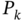 upper P Subscript k