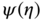 psi left-parenthesis eta right-parenthesis