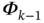 upper Phi Subscript k minus 1