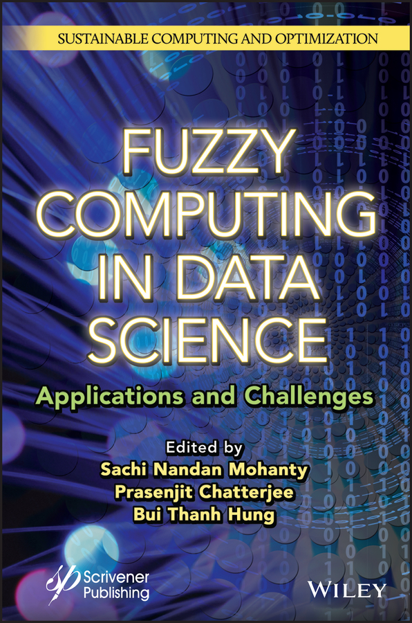 Cover: Fuzzy Computing in Data Science by Sachi Nandan Mohanty, Prasenjit Chatterjee and Bui Thanh Hung