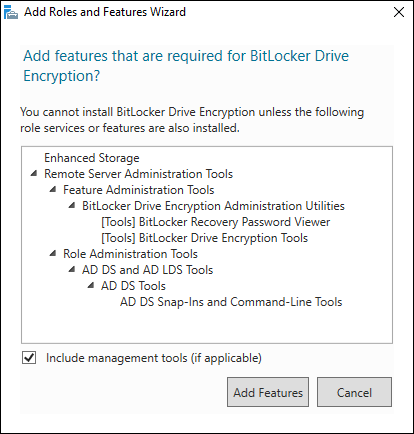 Snapshot of Adding features that are needed for BitLocker Drive Encryption to work its magic.