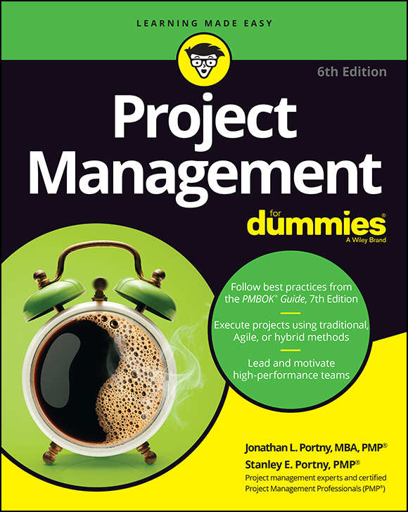 Cover: Project Management For Dummies, 6th Edition by Jonathan L. Portny and Stanley E. Portny