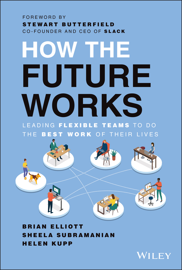 Cover: How the Future Works by Brian Elliott, Sheela Subramanian, Helen Kupp