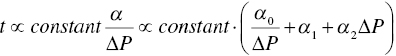 t proportional-to c o n s t a n t StartFraction alpha Over upper Delta upper P EndFraction proportional-to c o n s t a n t dot left-parenthesis StartFraction alpha 0 Over upper Delta upper P EndFraction plus alpha 1 plus alpha 2 upper Delta upper P right-parenthesis