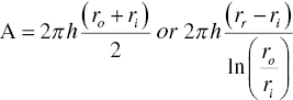 normal upper A equals 2 pi h StartFraction left-parenthesis r Subscript o Baseline plus r Subscript i Baseline right-parenthesis Over 2 EndFraction o r Baseline 2 pi h StartStartFraction left-parenthesis r Subscript r Baseline minus r Subscript i Baseline right-parenthesis OverOver ln left-parenthesis StartFraction r Subscript o Baseline Over r Subscript i Baseline EndFraction right-parenthesis EndEndFraction