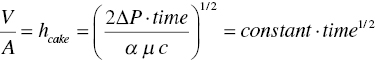 StartFraction upper V Over upper A EndFraction equals h Subscript c a k e Baseline equals left-parenthesis StartFraction 2 upper Delta upper P dot t i m e Over alpha mu c EndFraction right-parenthesis Superscript 1 slash 2 Baseline equals c o n s t a n t dot t i m e Superscript 1 slash 2