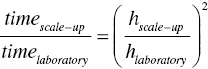 StartFraction t i m e Subscript s c a l e minus u p Baseline Over t i m e Subscript l a b o r a t o r y Baseline EndFraction equals left-parenthesis StartFraction h Subscript s c a l e minus u p Baseline Over h Subscript l a b o r a t o r y Baseline EndFraction right-parenthesis squared