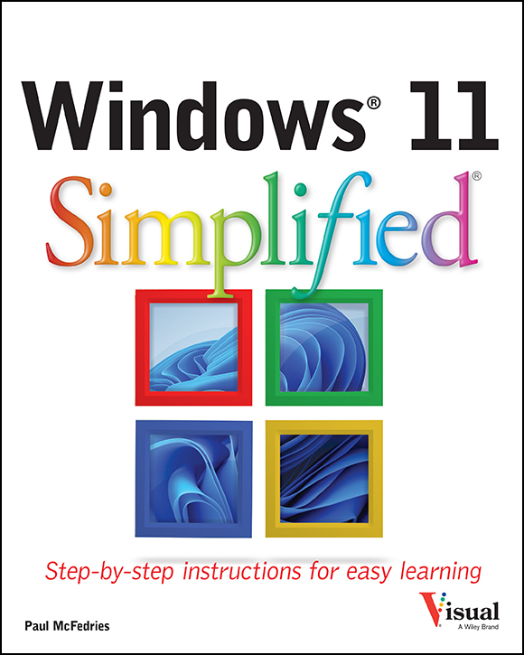Teach Yourself VISUALLY Windows&#38;#x00AE; 11 Simplified&#38;#x00AE; by Paul McFedries