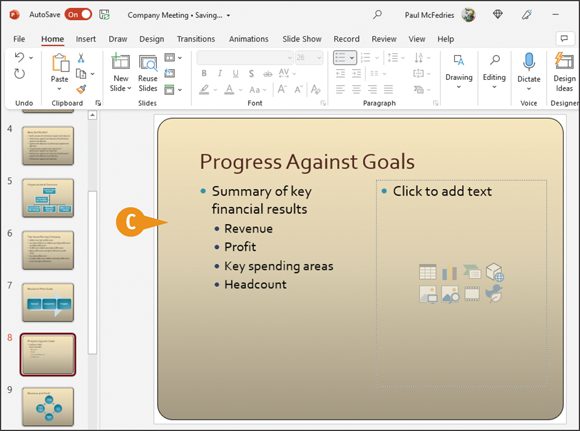 Snapshot of powerPoint assigns the layout to
the slide.