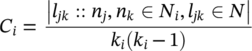 upper C Subscript i Baseline equals StartFraction StartAbsoluteValue l Subscript italic j k Baseline colon colon n Subscript j Baseline comma n Subscript k Baseline element-of upper N Subscript i Baseline comma l Subscript italic j k Baseline element-of upper N EndAbsoluteValue Over k Subscript i Baseline left-parenthesis k Subscript i Baseline minus 1 right-parenthesis EndFraction