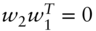 w 2 w 1 Superscript upper T Baseline equals 0