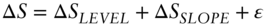 normal upper Delta upper S equals normal upper Delta upper S Subscript italic LEVEL Baseline plus normal upper Delta upper S Subscript italic SLOPE Baseline plus epsilon