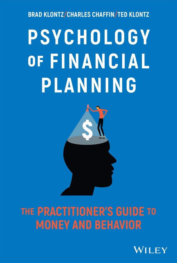 Cover: Psychology of Financial Planning by Brad Klontz, Charles Chaffin, Ted Klontz
