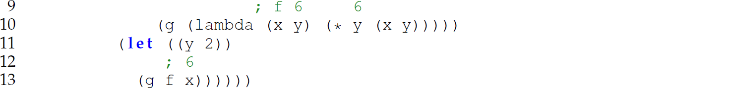 Continuation of the code in a Scheme expression with shallow binding, consisting of five lines.