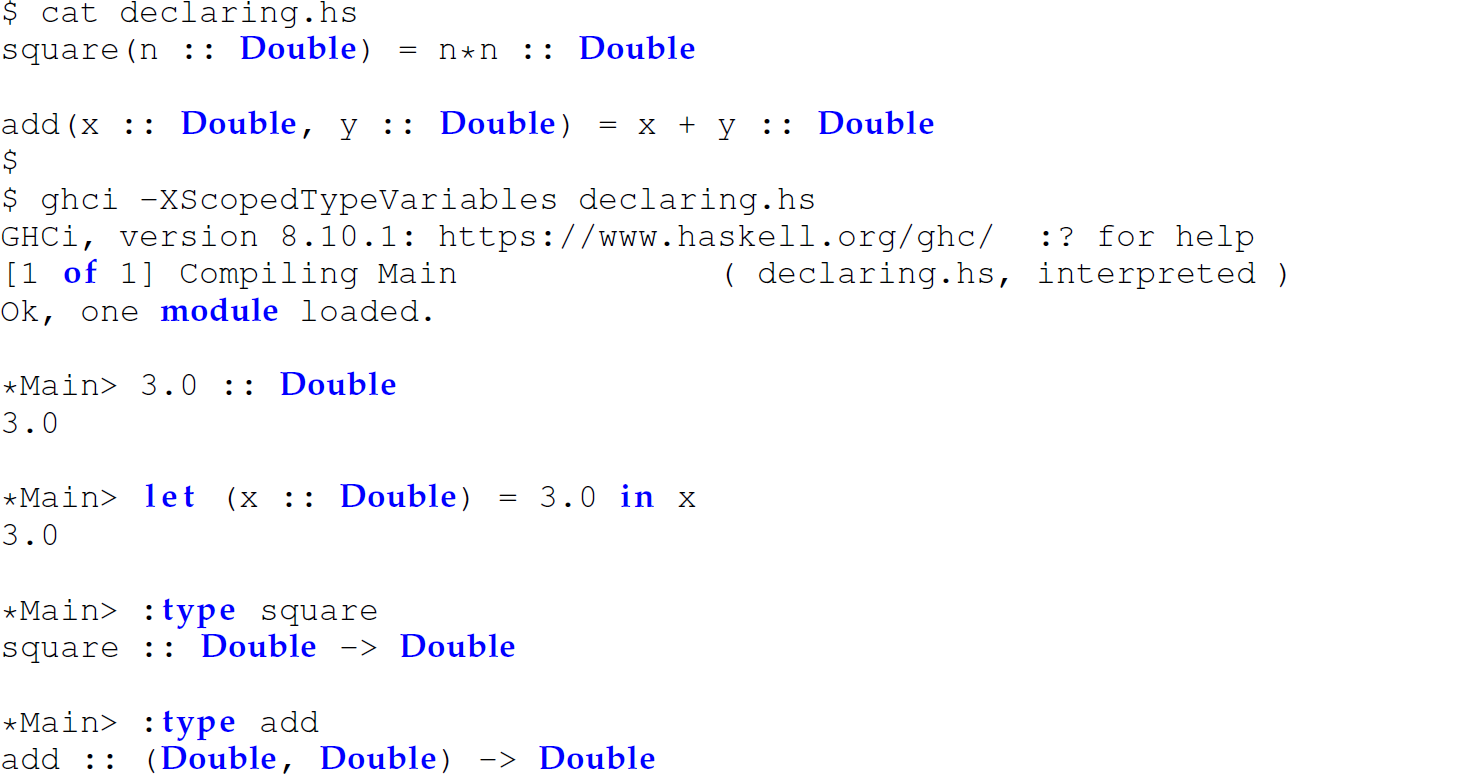 A set of 16 code lines in Haskell for declaring the types for values, variables, function parameters, and return types.