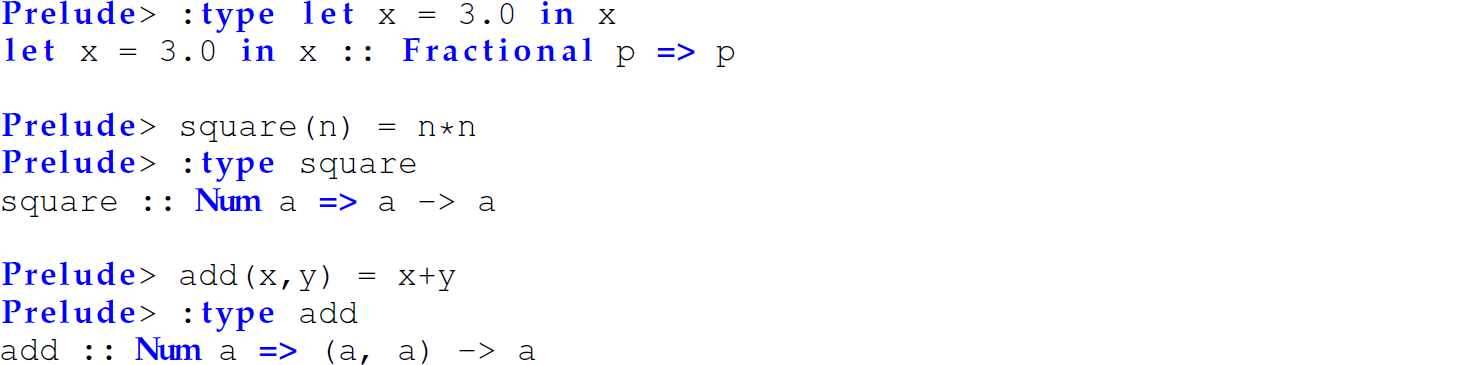 Continuation of the code in Haskell in which the inferred type is never the same as the declared type, consisting of eight lines.