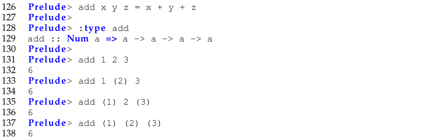 A set of 13 code lines in Haskell with a function defined in curried form and the parentheses placed around an individual argument.