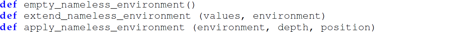 A list of three code lines that is a representation of a nameless environment.