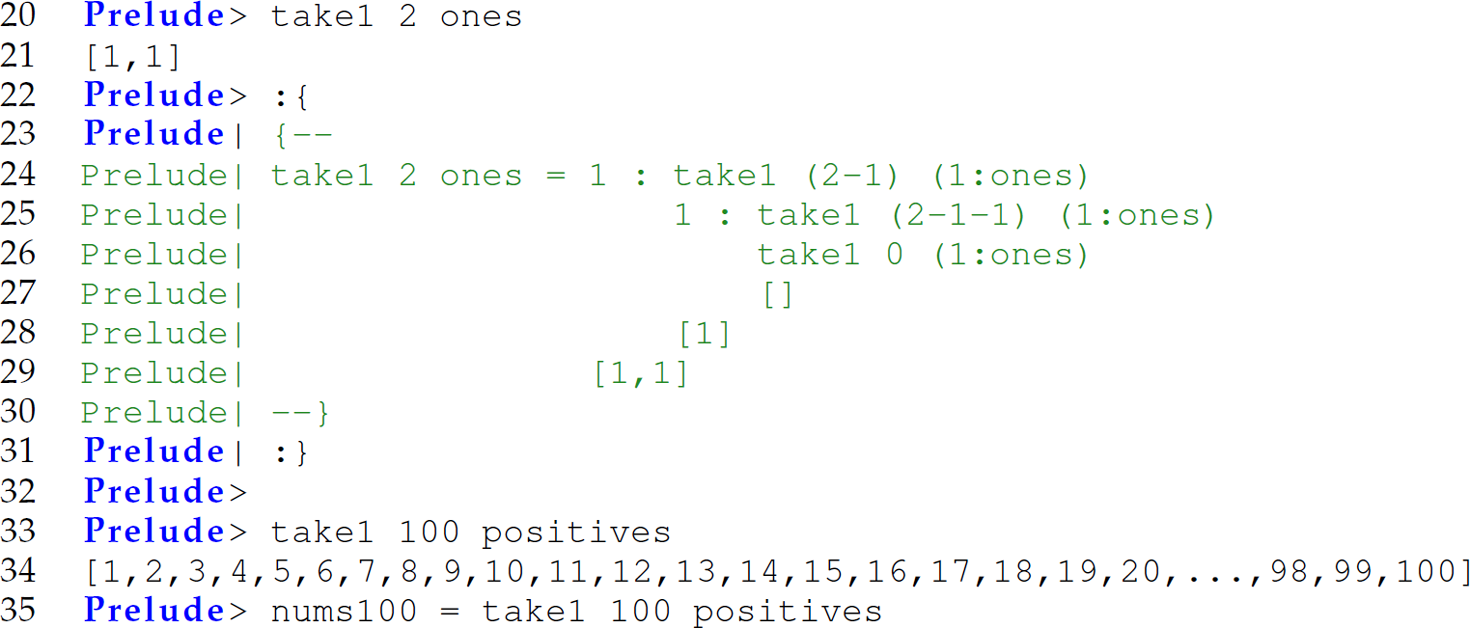 A set of 16 code lines in Haskell with the evaluation of the function take 1 2 ones. 