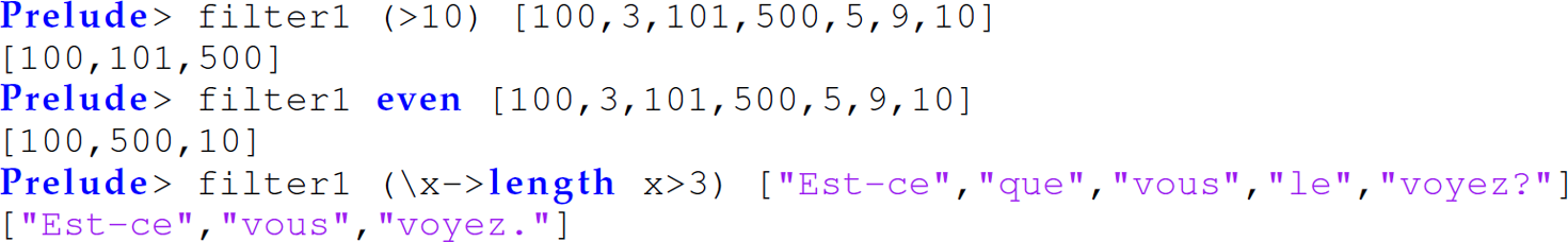 A set of six code lines in Haskell with the function filter 1.