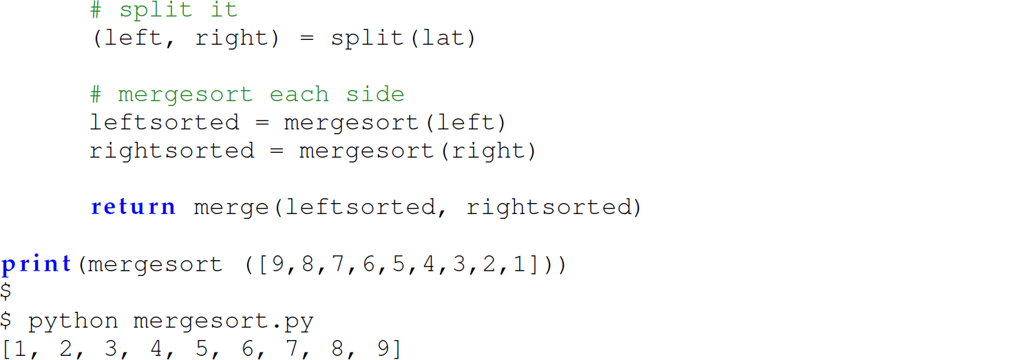 Continuation of the code in Python with merge sort function in a nested and hidden version consisting of 10 lines.