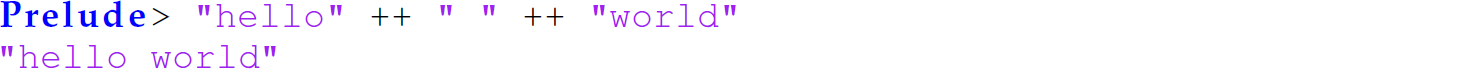 A set of two code lines in Haskell with the append operator.