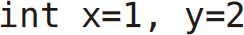 i n t x equals 1 comma x equals 2.