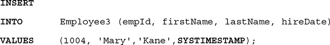 An S Q L command which uses the SYS TIME STAMP keyword.
Line 1. INSERT.
Line 2. INTO Employee 3, open parentheses, e m p I d, comma, first Name, comma, last Name, comma, hire Date, close parentheses.
Line 3. VALUES, open parentheses, 1004, comma, open single quote, Mary, close single quote, comma, open single quote, Kane, close single quote, comma, SYS TIME STAMP, close parentheses, semicolon.
