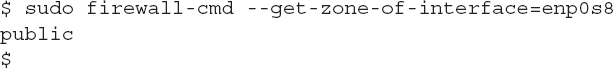 Line 1: dollar space sudo space firewall hyphen c m d space double hyphen get hyphen zone hyphen of hyphen interface equals e n p 0 s 8. Line 2: public. Line 3: dollar.