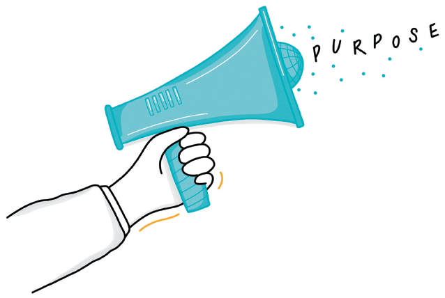 Illustration of a hand holding out a megaphone shows the word “Purpose” coming out of it.