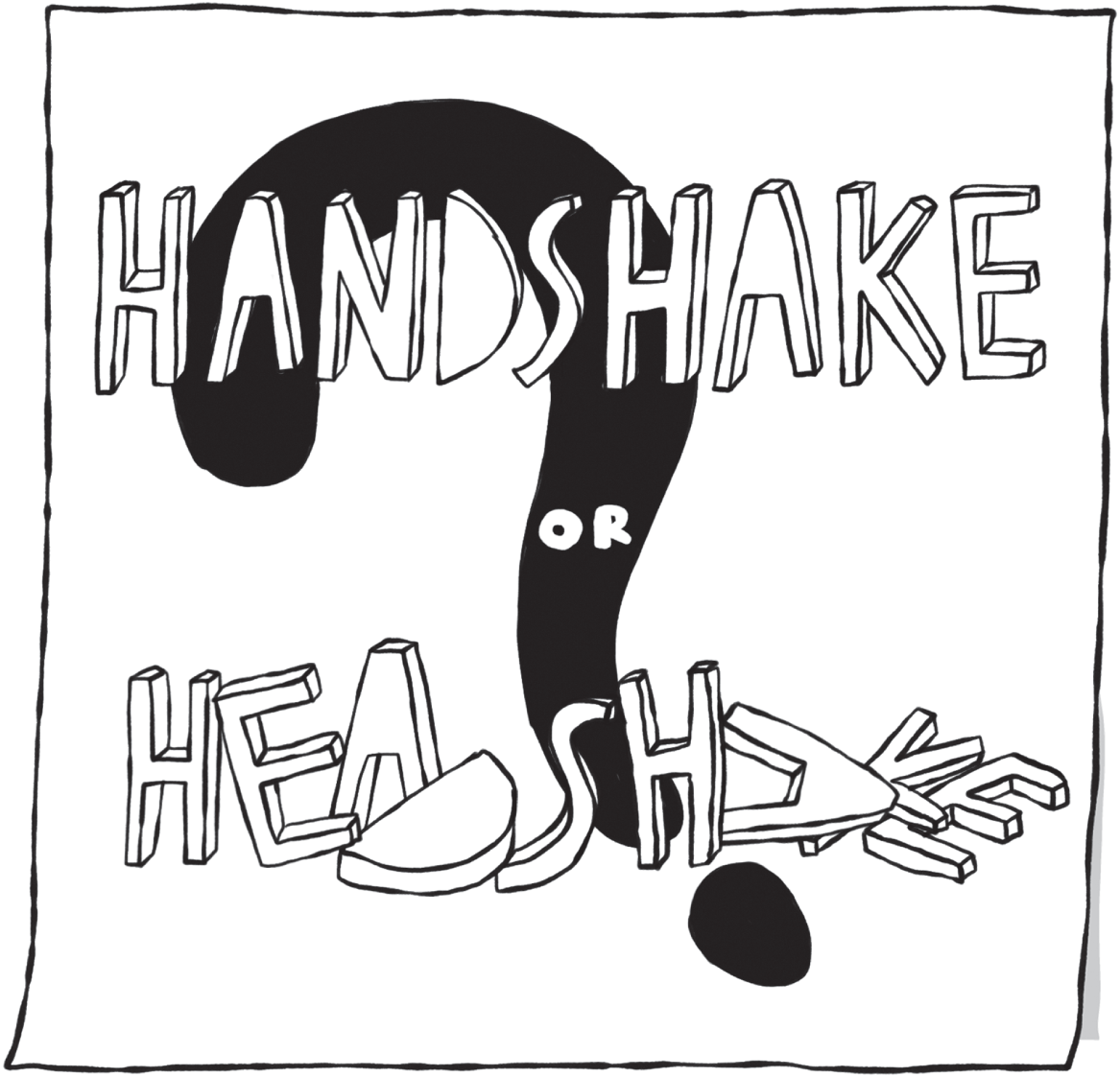 An illustration of text reads, Handshake.