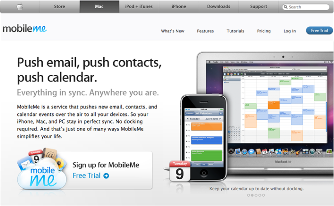 Figure 4: MobileMe replaced .Mac, which replaced iTools.