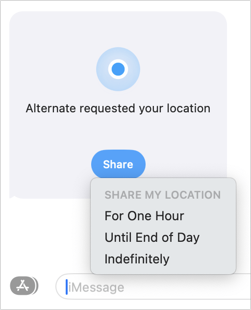 Figure 24: This is how a location request appears to someone else. When they tap Share, they see the usual duration prompt.
