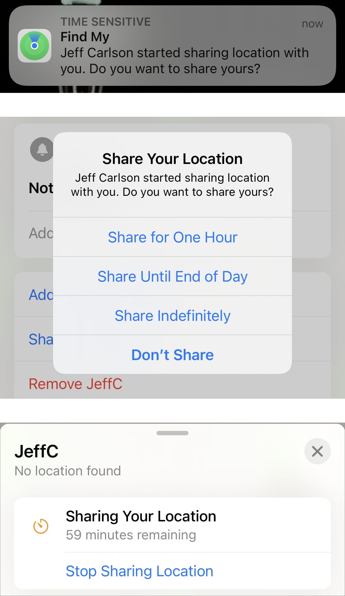 Figure 26: Prompted whether to share my location with Jeff after I followed him (top), I tapped the notification to bring up a popup dialog in Find My (center). Tapping Share for One Hour started a countdown clock (bottom).