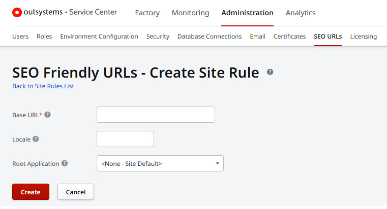 Figure 1.13 – Service Center view for Create Site Rule
