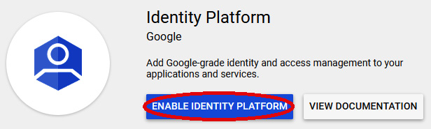 Figure 14.2 – Enabling Identity Platform
