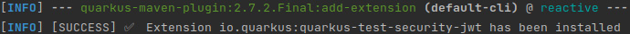 Figure 5.1 – A screenshot of the execution result of the quarkus:add-extension command
