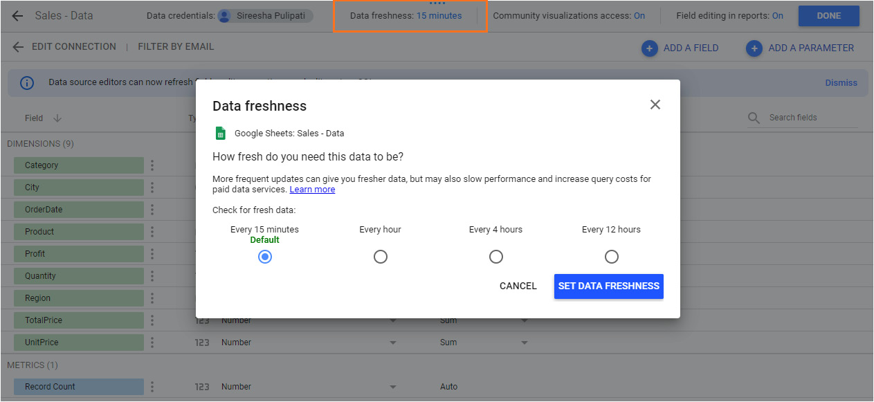 Figure 4.15 – Choosing the appropriate data freshness for the data source
