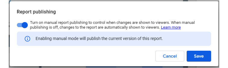 Figure 4.37 – Turning on manual report publishing
