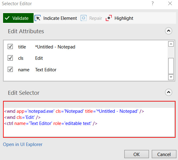 Figure 10.28 – Selector Editor view of a full selector (Type Into Notepad)