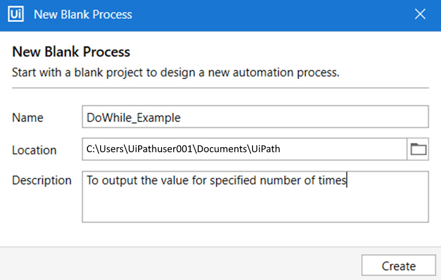 Figure 6.31 – Creating a New Blank Process 
