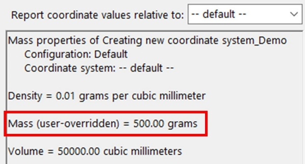 Figure 7.24 – The overridden mass will be indicated as such in the Mass Properties window
