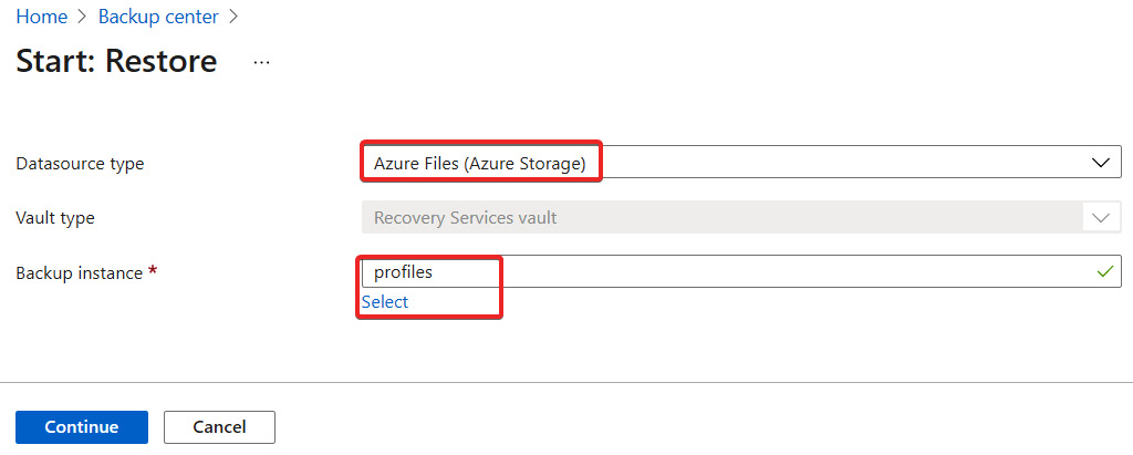 Figure 16.25 – Start: Restore populated for Azure Files