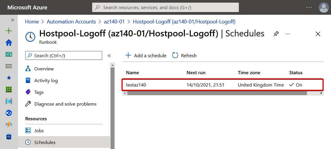 Figure 17.23 – Configured schedule within the runbook under Schedules